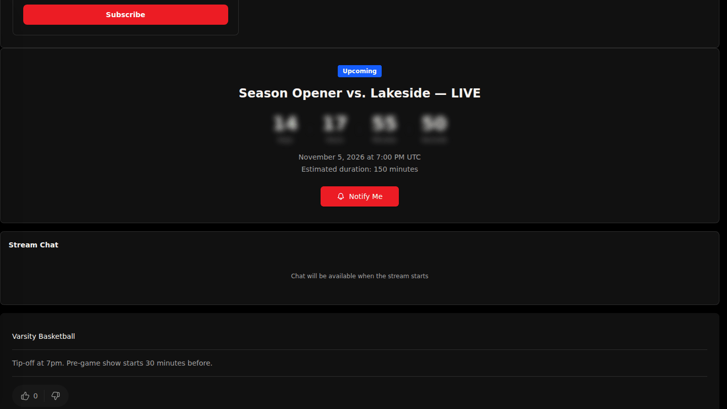 Choose Notify Me on an upcoming stream
