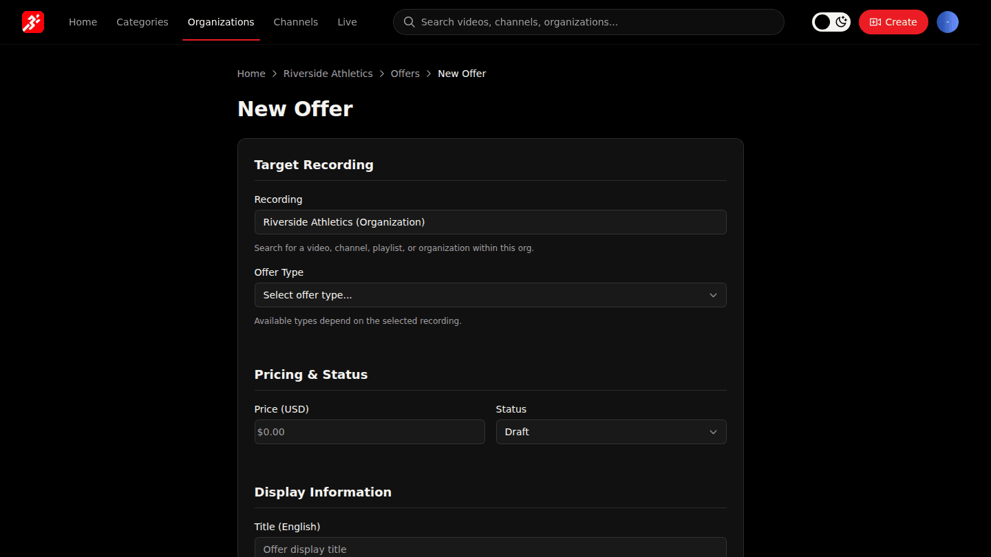 Choose New Offer and pick your organization or a channel